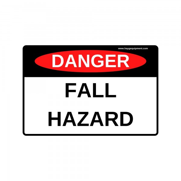 Fall Hazard Sign